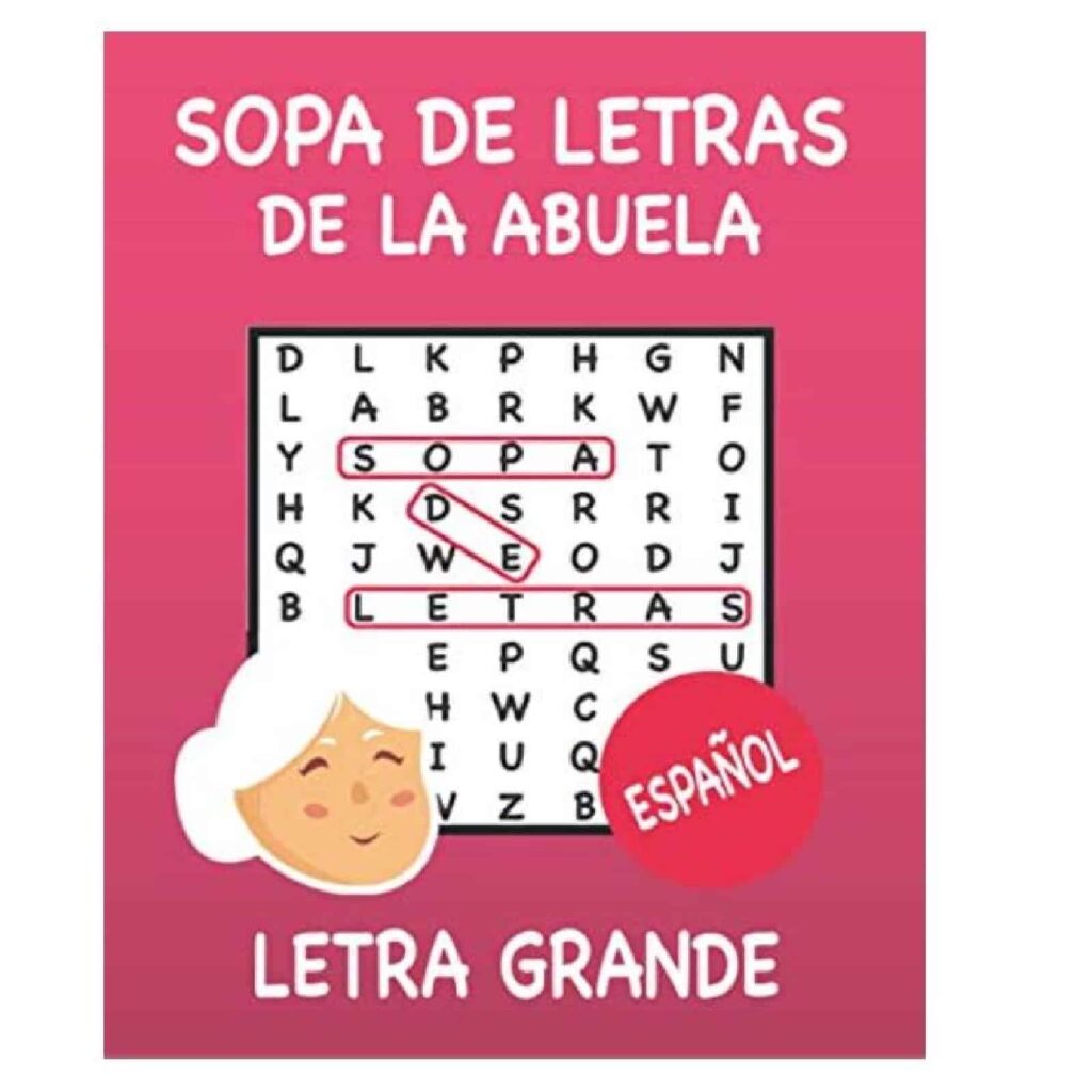 Sopa De Letras De La Abuela Con Letra Grande Sopa De Letras De La Abuela Con Letra Grande